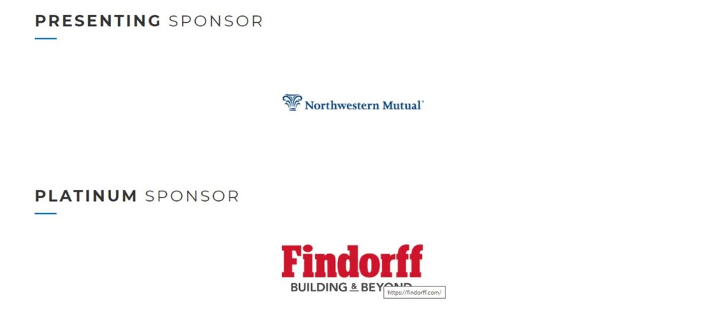 Presenting Sponsor: Northwestern Mutual
Platinum Sponsor: J.H. Findorff