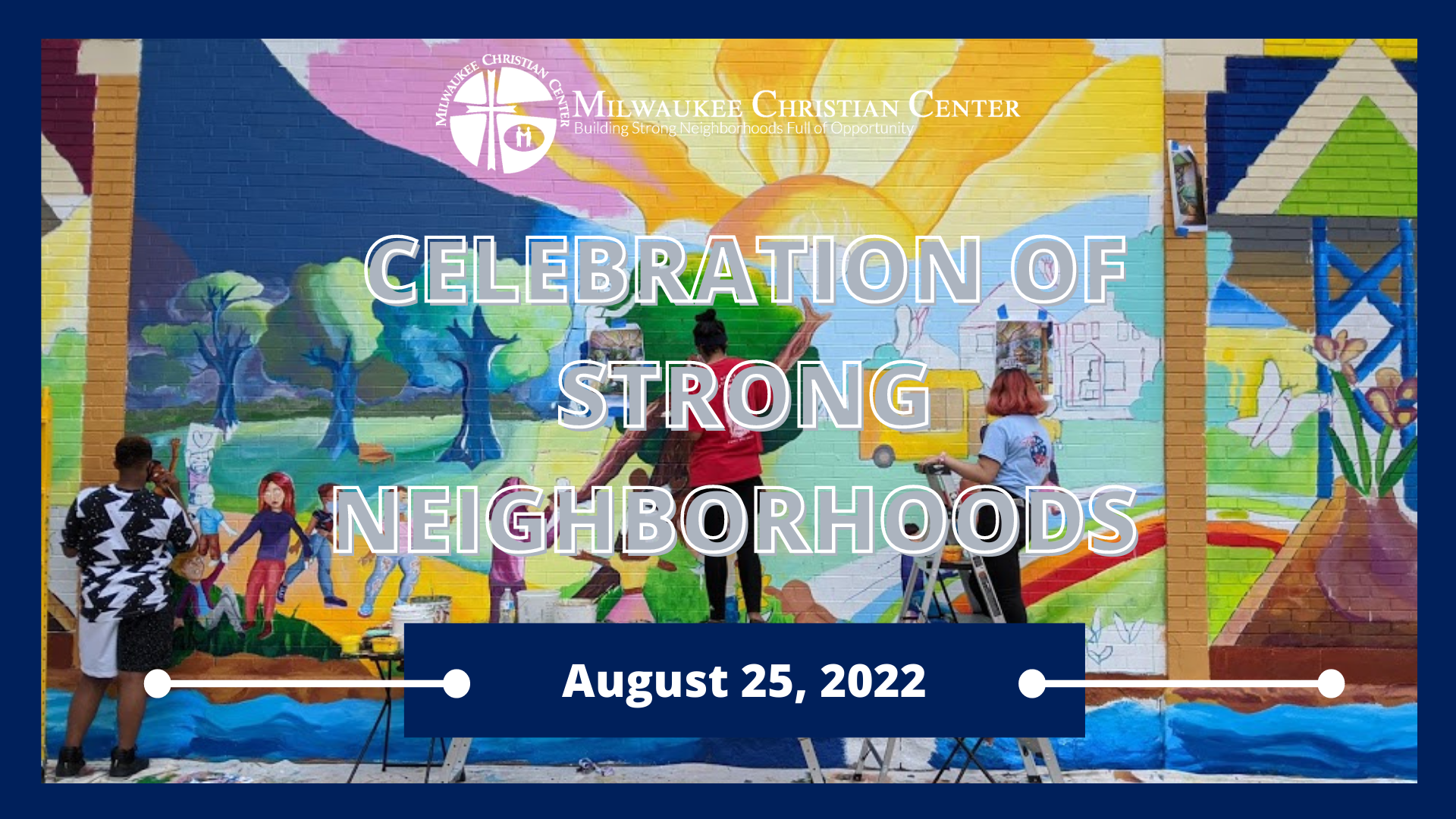 Celebration of Strong Neighborhoods